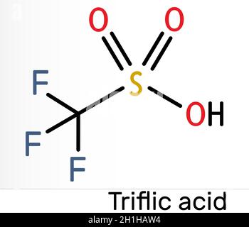 Triflic Acid Trifluoromethanesulfonic Acid Molecule One Of The