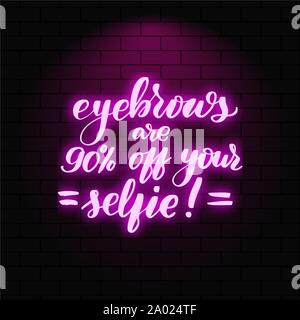 Neon glowing lettering on a brick wall background. Stock Vector