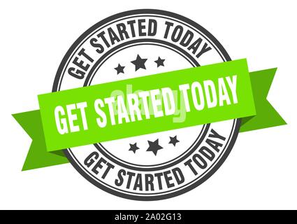 get started today label. get started today green band sign. get started today Stock Vector