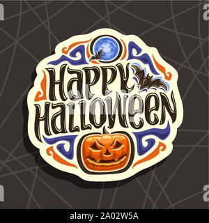 Vector logo for Halloween holiday: sign with flying bats on blue moon background, lettering - happy halloween, lantern jack pumpkin with evil face on Stock Vector