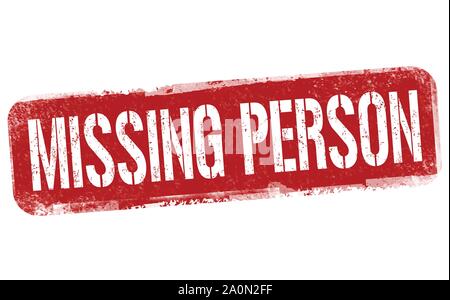 Missing person sign or stamp on white background, vector illustration Stock Vector