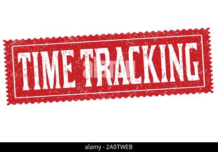 Time tracking sign or stamp on white background, vector illustration Stock Vector