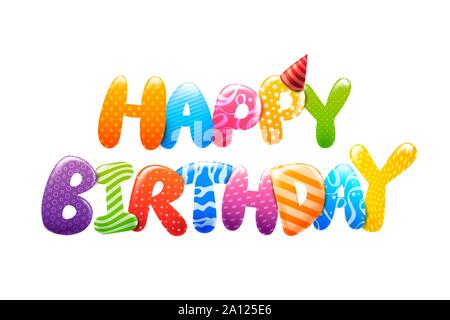 3D Cute rainbow colorful bubble with pattern calligraphy of happy birthday for an anniversary celebration and invitations greeting card on the white b Stock Vector