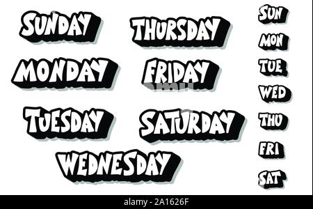 Days of the week. Set of stylized words. Sunday, Monday, Tuesday, Wednesday,  Thursday, Friday, Saturday lettering. Vector illustration Stock Vector  Image & Art - Alamy