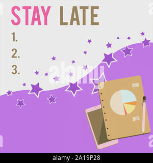 Text sign showing Stay Late. Business photo showcasing A routine in which a demonstrating goes to somewhere out of time Layout Smartphone Off Ballpoin Stock Photo