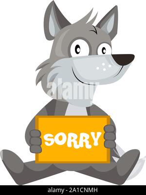 Wolf with sorry sign, illustration, vector on white background. Stock Vector