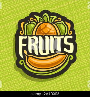 Vector logo for set fresh Fruits: green pear, pineapple, lime, sweet banana, fruit mix label, sign with original typography font for white text fruits Stock Vector