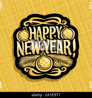 Vector logo for New Year: sign with golden xmas baubles, branches of christmas tree on yellow geometric background, label with handwritten font for te Stock Vector