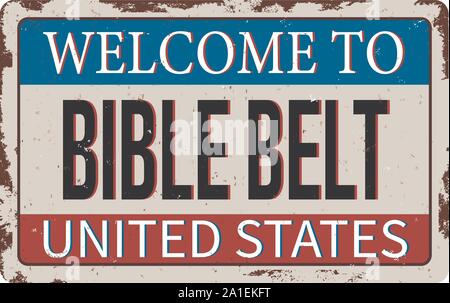 Bible Belt usa rusty metal plate on white background Stock Vector