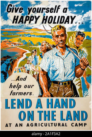 British, WW2, food production poster, Lend a hand on the land at an Agricultural Camp, 1939-1946 Stock Photo