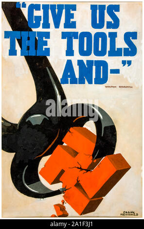 British, WW2, Industry, Give us the tools and...(breaking the Nazi swastika), motivational poster, 1939-1946 Stock Photo