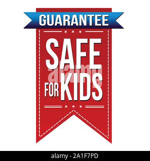 Safe for kids banner design on white background, vector illustration Stock Vector
