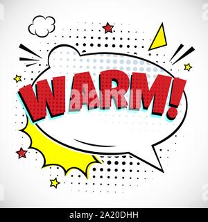 Comic Lettering Warm In The Speech Bubbles Comic Style Flat Design. Dynamic Pop Art Vector Illustration Isolated On White Background. Exclamation Conc Stock Vector