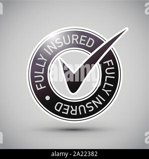 a fully insured shiny 3d icon Stock Vector