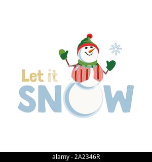 Holiday wishes Let it Snow. Fancy letters Stock Vector