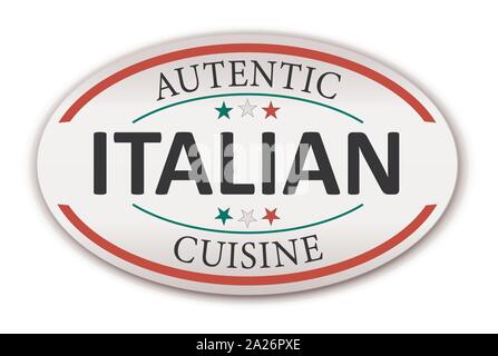 Autentic Italian Cuisine White sticker on white background. Paper Banner Vector illustration. Stock Vector