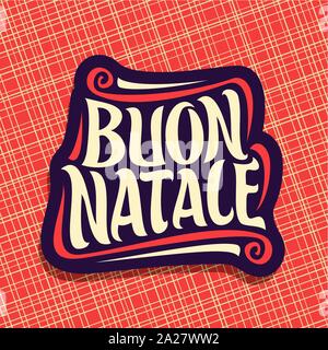 Vector poster for Merry Christmas in italian language, design xmas logo for Italy with original handwritten font for text - buon natale, christmas cal Stock Vector