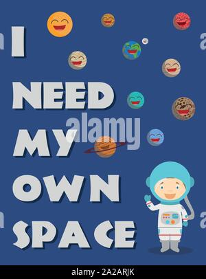 Poster vector illustrations of an astronaut and the planets of the Solar System, with a funny wordplay. Stock Vector