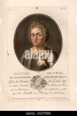 Gaston de Foix, Duke of Nemours, Viceroy of Milan, Gaston de Foix, Duke of Nemours, signed: Sergent (del. Et sculp.); chez Blin, L no. 3, Sergent, Antoine Louis François (del. et sc.); Blin (chez), Antoine François Sergent-Marceau: Portraits des grands hommes, femmes illustres et sujets mémorables de France: gravés et imprimés en couleurs. Dédié au Roi. Bd. 2. Paris: chez Blin, Imprimeur en Taille-Douce, [1786-1792 Stock Photo