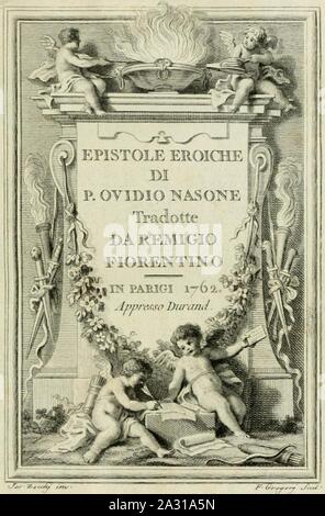 Epistole eroiche di P. Ovidio Nasone tradotte da Remìgio Fiorentino. Stock Photo