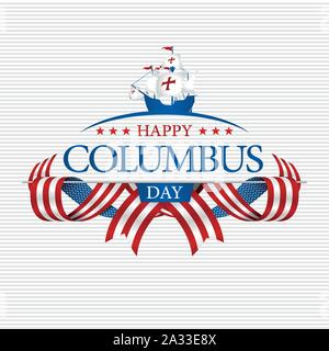 HAPPY COLUMBUS DAY Greeting card. Blue caravel on the title surrounded by intertwined USA flags on white textured background. Vector image Stock Vector