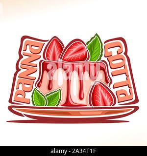 Vector logo for Panna Cotta, illustration of jelly confectionery for patisserie menu, poster with fruit pannacotta on dish and original font for words Stock Vector
