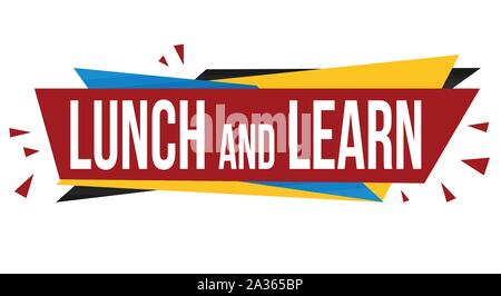 Lunch and learn banner design on white background, vector illustration Stock Vector