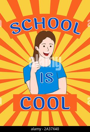 School is cool poster. Smiling Schoolgirl Shows Thumb Up Gesture. Highly Recommend concept. Stock Vector