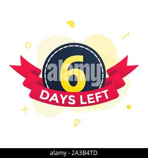 Six days left to go sale countdown ribbon badge icon sign with red ribbon, number ten, abstract elements behind isolated on white background. Stock Vector