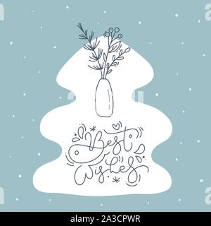 Best Withes calligraphic lettering hand written vector text. Christmas greeting card design with floral plants xmas elements. Modern winter postcard Stock Vector