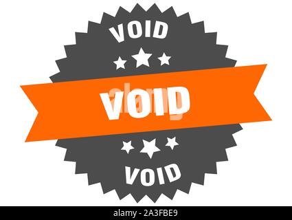 void sign. void orange-black circular band label Stock Vector