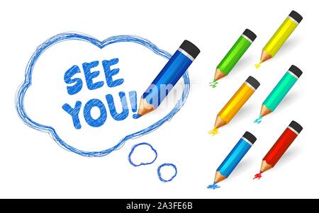 Banner paint with pencils. Hand drawn speech bubble with doodles, set of colorful crayons and written short message. Sketch cloud and quote, lines str Stock Vector