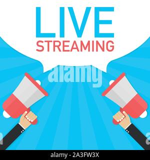 Male hand holding megaphone with Live Streaming speech bubble. Banner for business. Vector stock illustration. Stock Vector
