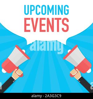 Hand Holding Megaphone with Upcoming events. Vector illustration. Stock Vector