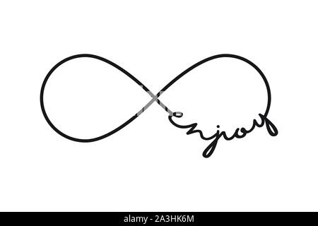 Enjoy - infinity symbol. Repetition and unlimited cyclicity sign Stock Vector