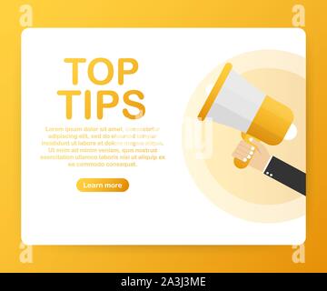 Male hand holding megaphone with Top Tips speech bubble. Loudspeaker. Vector stock illustration. Stock Vector