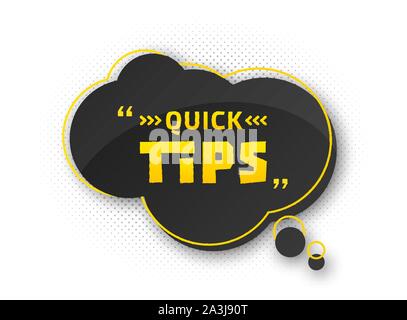 Quick tips, helpful tricks. Banner with useful information. Colorful tooltip, hint for website. Vector icon of solution, advice. Black - yellow speech Stock Vector