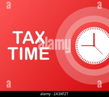 Tax time design, deadline, planning. Vector stock illustration Stock Vector