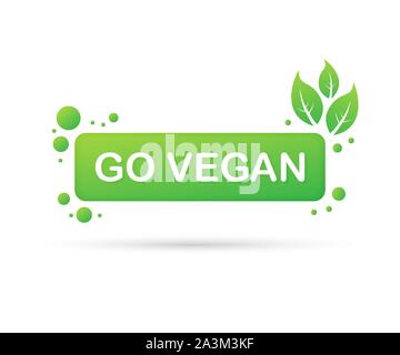Go Vegan Badge. Vegan Button. Vector stock illustration. Stock Vector
