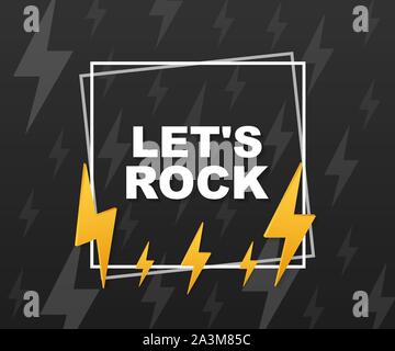 Let's Rock poster. Vector typographic quote for rock festival or concert design. Vector stock illustration. Stock Vector