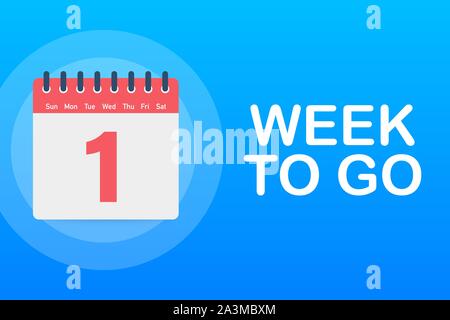 One week to go offer. Calendar icon. Vector stock illustration. Stock Vector