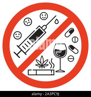 Sign forbidden drugs in red crossed out circle on white background. No smoking, no drugs and no alcohol. Isolated vector illustration. Stock Vector