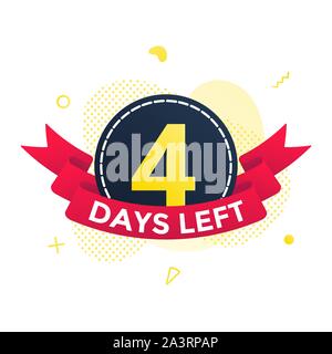 Four days left to go sale countdown ribbon badge icon sign with red ribbon, number ten, abstract elements behind isolated on white background. Stock Vector