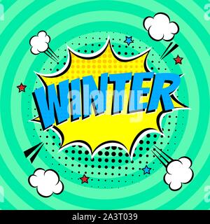 Comic Lettering Winter In The Speech Bubbles Comic Style Flat Design. Dynamic Pop Art Vector Illustration Isolated On Rays Background. Exclamation Con Stock Vector