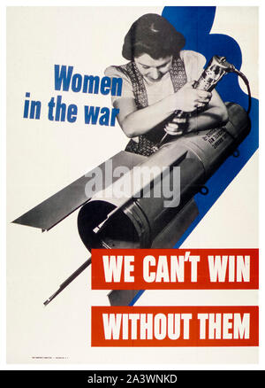 American, US, WW2, Female war work poster, Women in the war, We can't win without them, (woman assembling bomb), 1941-1945 Stock Photo
