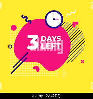 Sale countdown liquid abstract elements three days left sign vector illustration isolated symbol badge. Business date count with offer timer, limit of Stock Vector