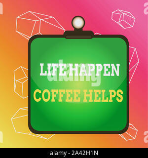 Word writing text Life Happen Coffee Helps. Business photo showcasing Have a hot drink when having problems troubles Clipboard colorful background spr Stock Photo