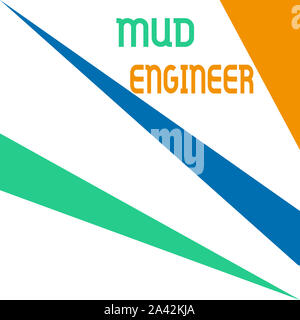Word writing text Mud Engineer. Business photo showcasing liable for making mixture of fluids used in drilling process Square rectangle paper sheet lo Stock Photo