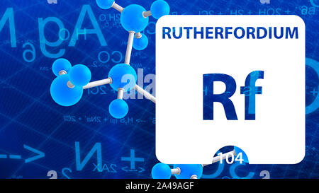 Rutherfordium Rf, chemical element sign. 3D rendering isolated on white background. Rutherfordium chemical 104 element for science experiments in clas Stock Photo