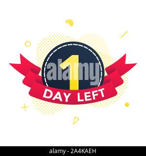 One days left to go sale countdown ribbon badge icon sign with red ribbon, number ten, abstract elements behind isolated on white background. Stock Vector